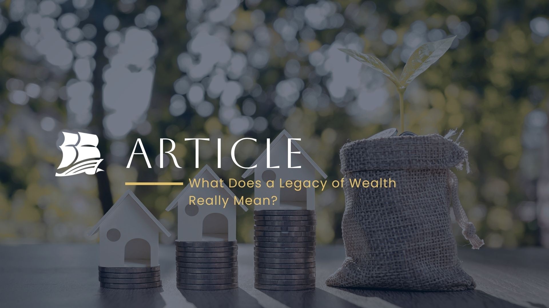 ArticleThumbnail Image: The Intersection of Values And Wealth: Making Money Meaningful